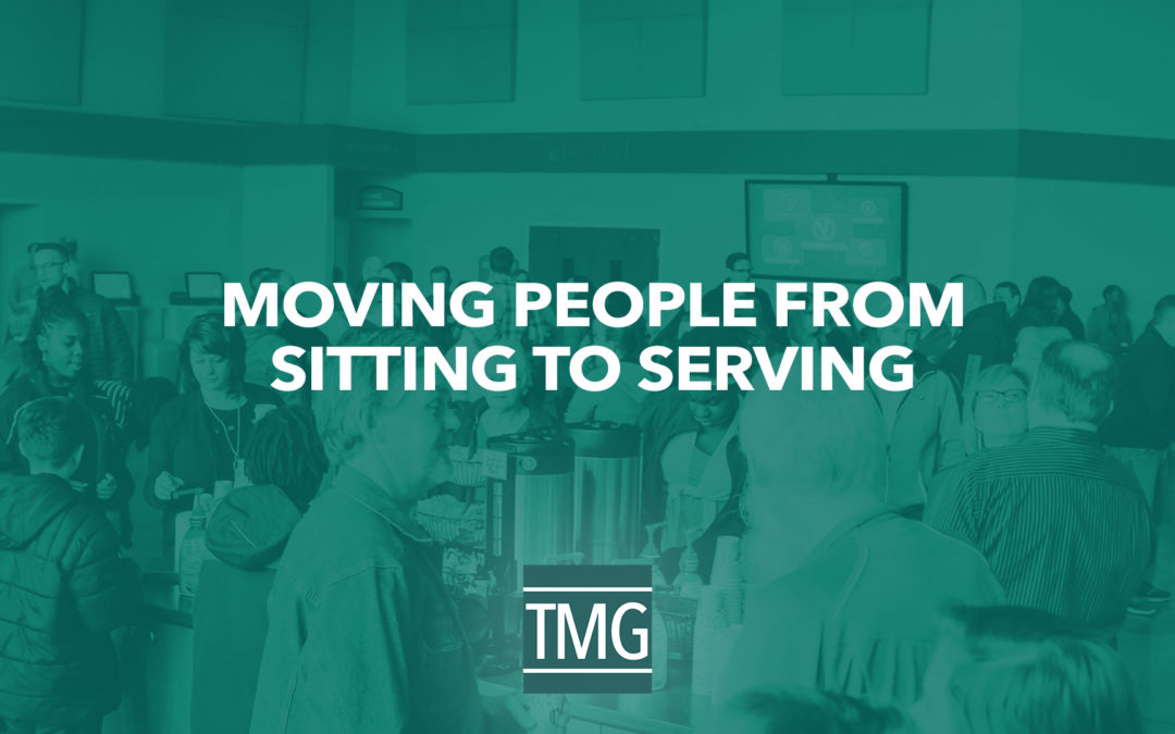 Moving People from Sitting to Serving