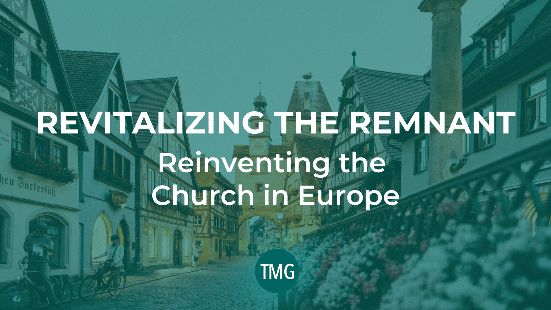 revitalizing-the-remnant-reinventing-the-church-in-europe-header