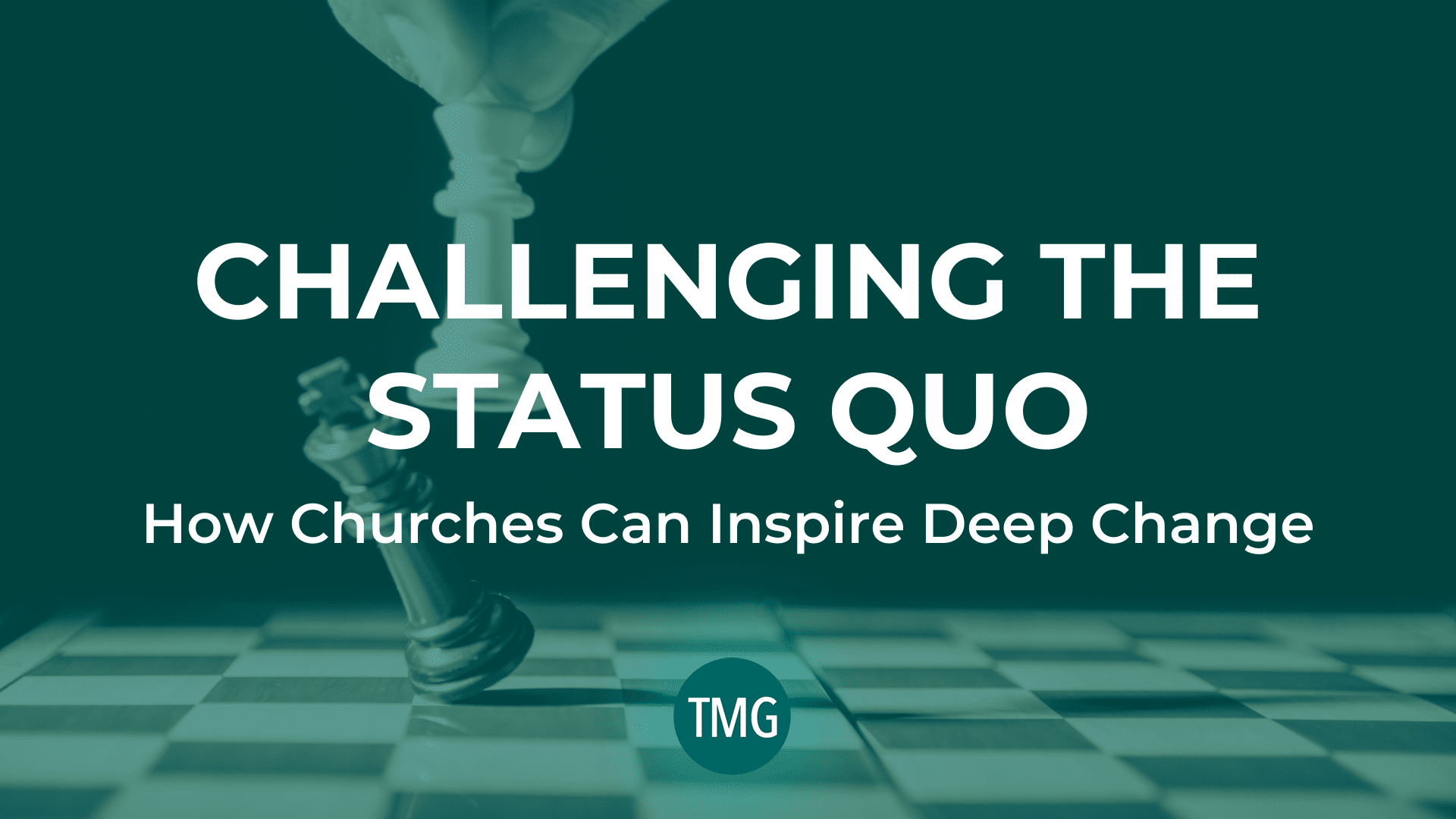 challenging-the-status-quo-how-churches-can-inspire-deep-change-header-image