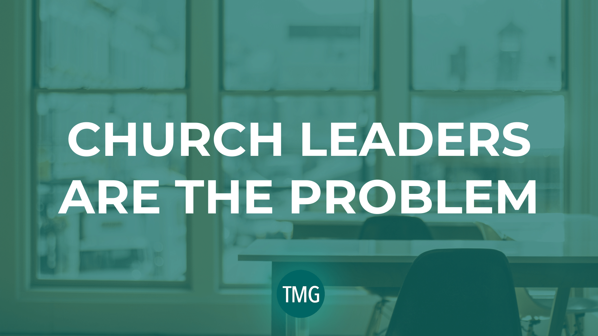 church-leaders-are-the-problem-header-image