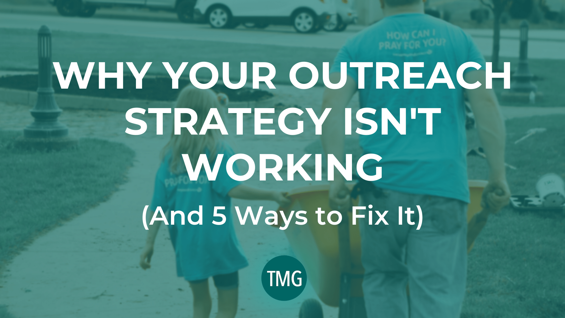 why-your-outreach-strategy-isnt-working-and-5-ways-to-fix-it