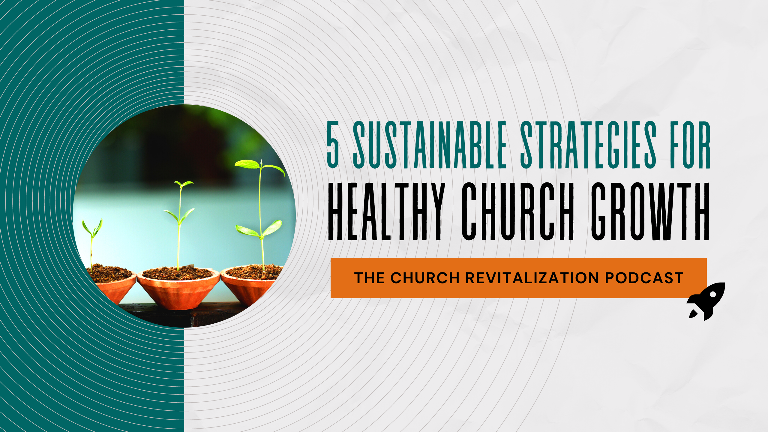 5-sustainable-strategies-for-healthy-church-growth