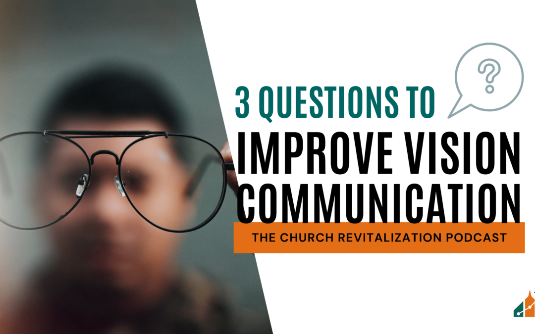 How to Communicate Vision